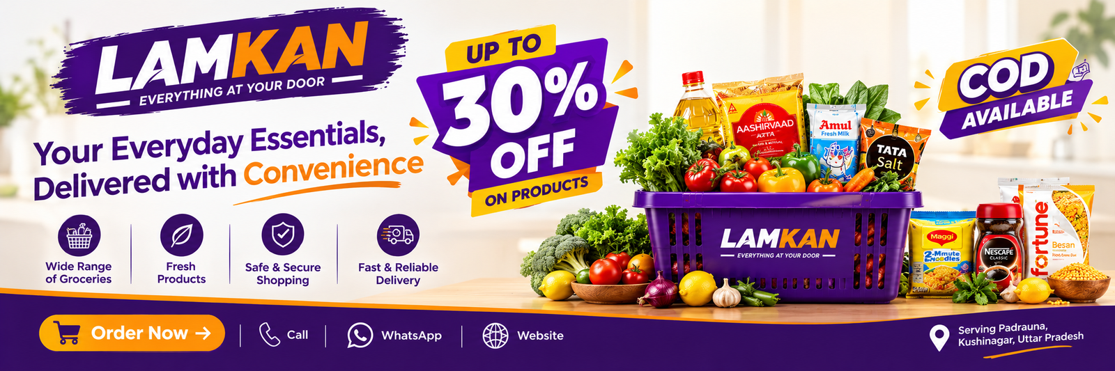 LAMKAN website banner featuring online grocery shopping, fresh fruits and vegetables, everyday essentials, and a branded grocery basket. Enjoy up to 30% off on products and Cash on Delivery (COD) availability. Shop conveniently through www.lamkan.in, with call, WhatsApp, and website ordering options. Serving Padrauna, Kushinagar, Uttar Pradesh. LAMKAN — Everything at Your Door.